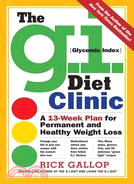 The G.I. Diet Clinic: A 13-week Plan for Permanent and Healthy Weight Loss