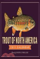Trout of North America 2011 Calendar