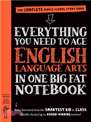 Everything you need to ace English Language Arts in one big fat notebook :the complete middle school study guide /