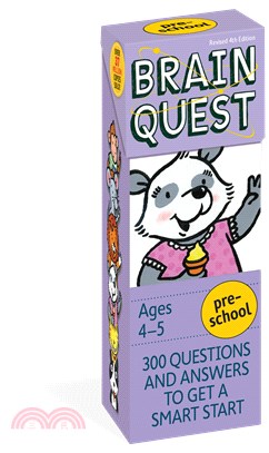 Brain Quest Preschool－300 Questions and Answers to Get a Smart Start, Age 4-5