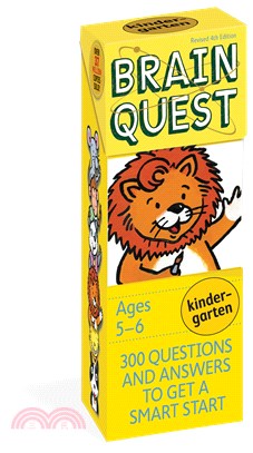 Brain Quest Kindergarten－300 Questions and Answers to Get a Smart Start, Age 5-6