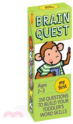 My First Brain Quest－350 Questions to Build Your Toddler's Word Skills, Age 2-3 | 拾書所