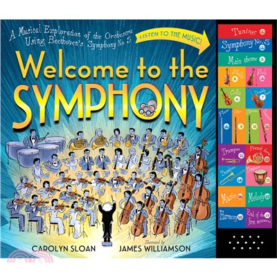 Welcome to the Symphony ─ A Musical Exploration of the Orchestra Using Beethoven's Symphony No. 5