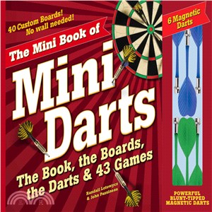 The Mini Book of Mini Darts ─ How to Play 43 Games Plus Trivia, Lore and More