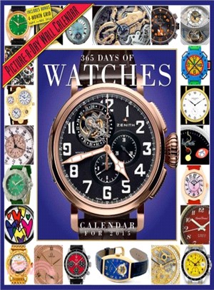 365 Days of Watches 2015 Calendar