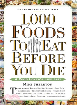 1,000 Foods to Eat Before You Die ― A Food Lover's Life List