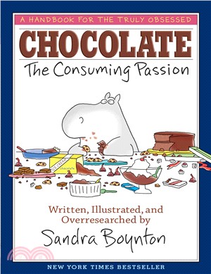 Chocolate ─ The Consuming Passion