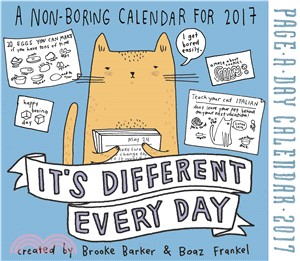 It's Different Every Day 2017 Calendar