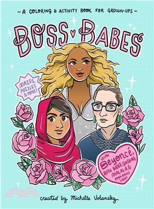 Boss Babes ─ A Coloring & Activity Book for Grown-ups