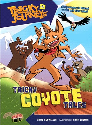 Tricky Journeys 1 ─ Tricky Coyote Tales