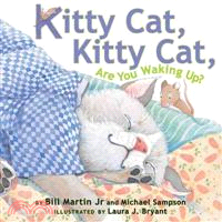 Kitty Cat, Kitty Cat, are yo...
