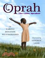 Oprah :the little speaker /