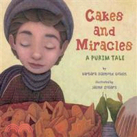 Cakes and Miracles ─ A Purim Tale