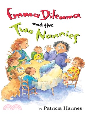 Emma Dilemma and the Two Nannies