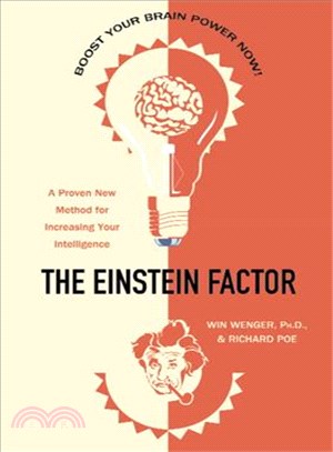 The Einstein Factor ─ A Proven New Method for Increasing Your Intelligence