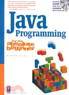 Java Programming for the Absolute Beginner