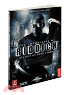 The Chronicles of Riddick: Assault on Dark Athena: Prima Official Game Guide