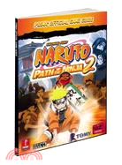 Naruto Path of a Ninja 2: Prima Official Game Guide