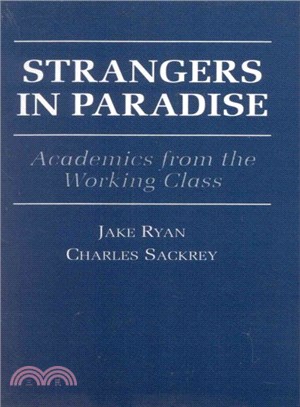 Strangers in Paradise ― Academics from the Working Class