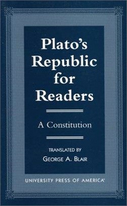 Plato's Republic for Readers ─ A Constitution
