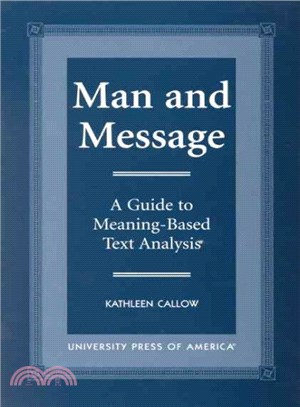 Man and Message ― A Guide to Meaning-Based Text Analysis