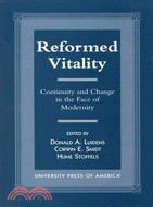 Reformed Vitality: Continuity and Change in the Face of Modernity