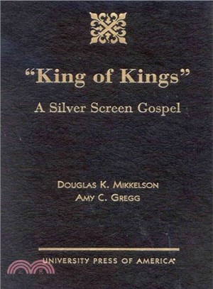 King of Kings ― A Silver Screen Gospel