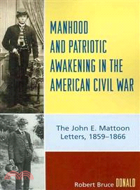 Manhood and Patriotic Awakening in the American Civil War