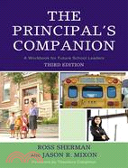 The Principal's Companion: A Workbook for Future School Leaders