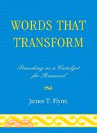 Words That Transform ─ Preaching As a Catalyst for Renewal