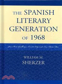 The Spanish Literary Generation of 1968—Jose Maria Guelbenzu, Lourdes Ortiz, and Ana Maria Moix