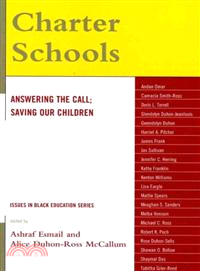 Charter Schools―Answering the Call; Saving Our Children