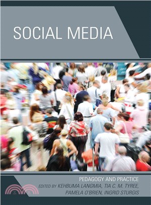 Social Media ─ Pedagogy and Practice