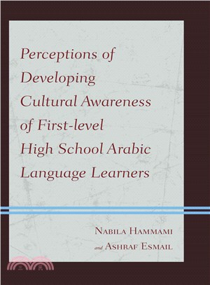 Perceptions of Developing Cultural Awareness of First-level High School Arabic Language Learners