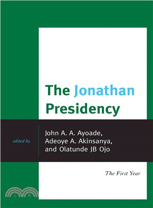 The Jonathan Presidency ― The First Year