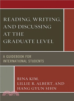 Reading, Writing, and Discussing at the Graduate Level ─ A Guidebook for International Students