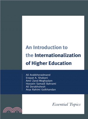 An Introduction to the Internationalization of Higher Education ― Essential Topics