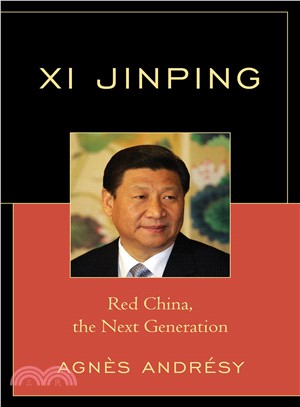 Xi Jinping ― Red China, the Next Generation