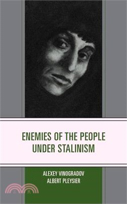 Enemies of the People under Stalinism