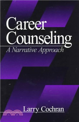Career Counseling ― A Narrative Approach