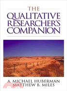 The qualitative researcher's companion /