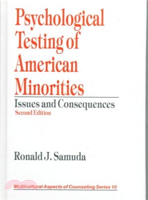 Psychological Testing of American Minorities ― Issues and Consequences