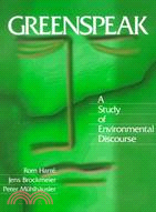 Greenspeak: A Study of Environmental Discourse