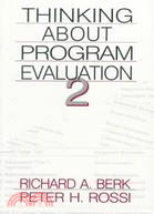 Thinking About Program Evaluation 2