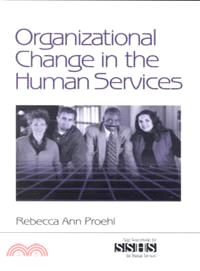 Organizational Change in the Human Services