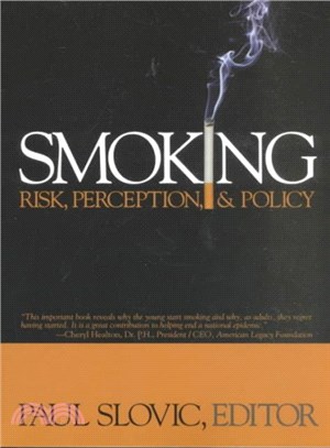 Smoking :risk, perception & policy /