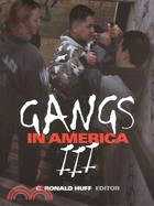 Gangs in America III /