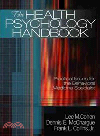 The Health Psychology Handbook ─ Practical Issues for the Behavioral Medicine Specialist