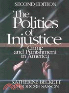 Politics of Injustice ─ Crime and Punishment in America