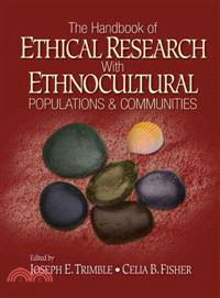 The Handbook Of Ethical Research With Ethnocultural Populations & Communities